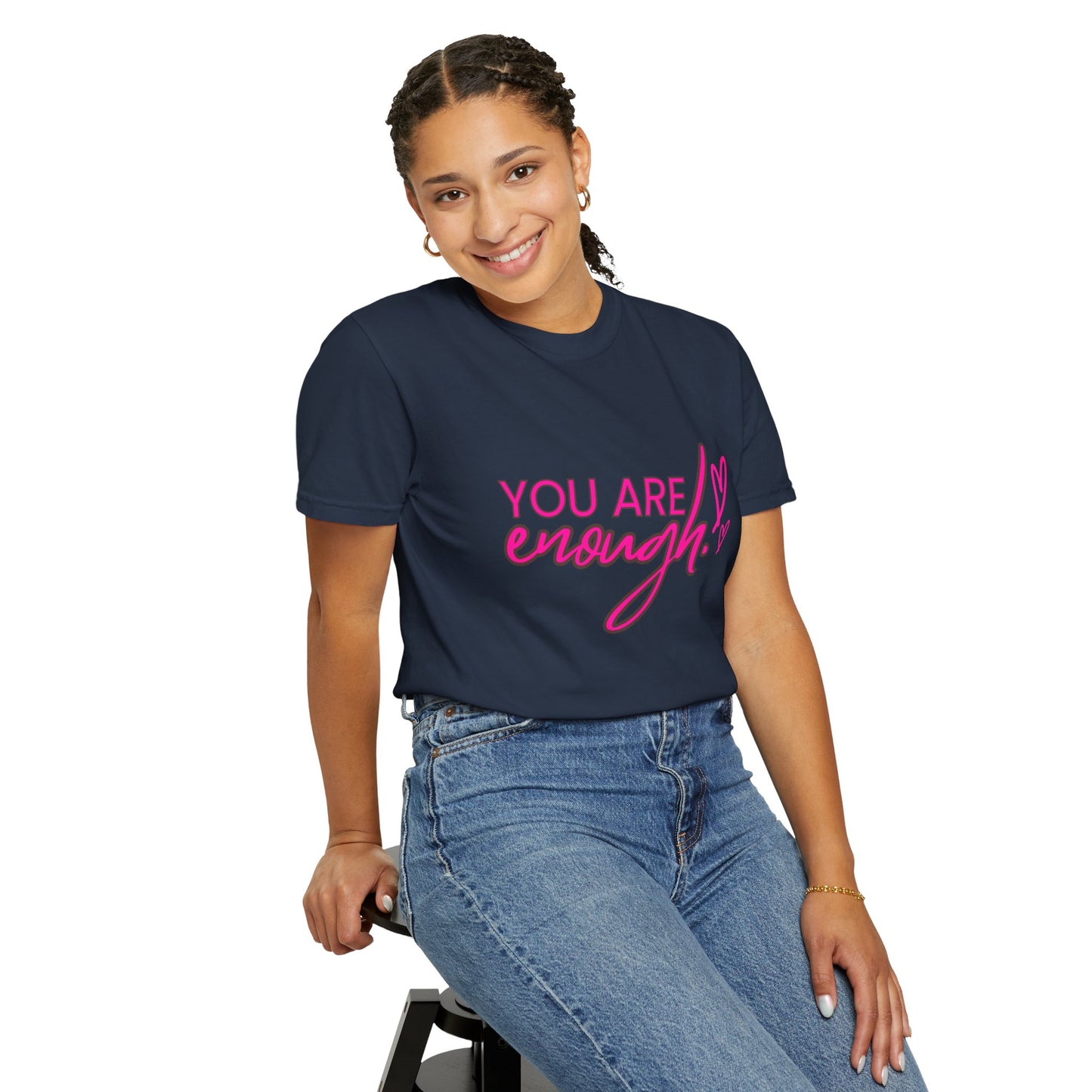 You Are Enough Unisex T-Shirt, Inspirational Tee, Self-Love Shirt, Gift for Her, Motivational Fashion