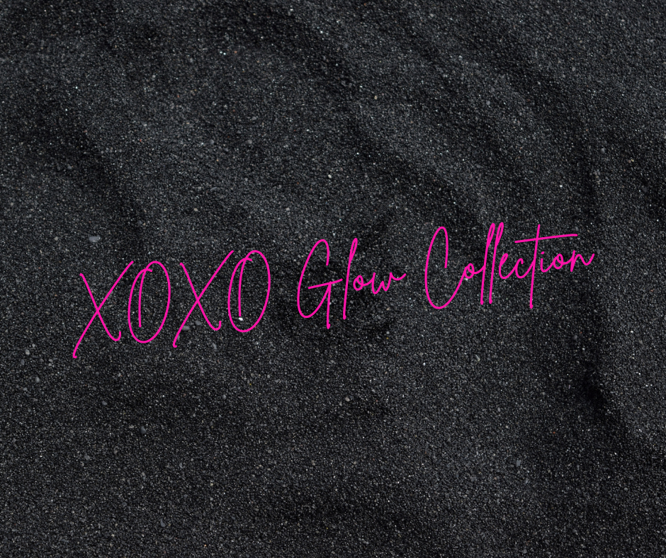 XOXO Glow Collection