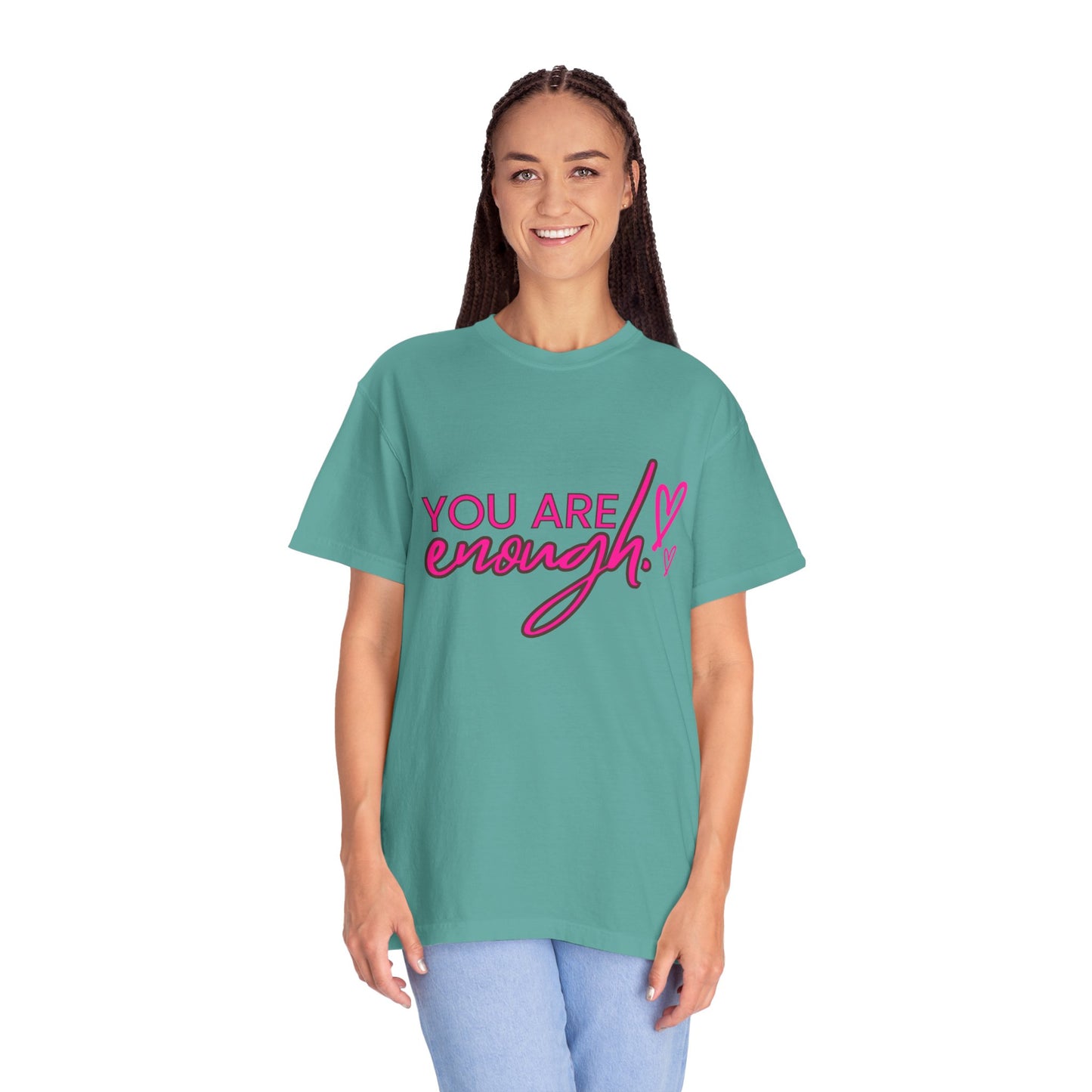 You Are Enough Unisex T-Shirt, Inspirational Tee, Self-Love Shirt, Gift for Her, Motivational Fashion