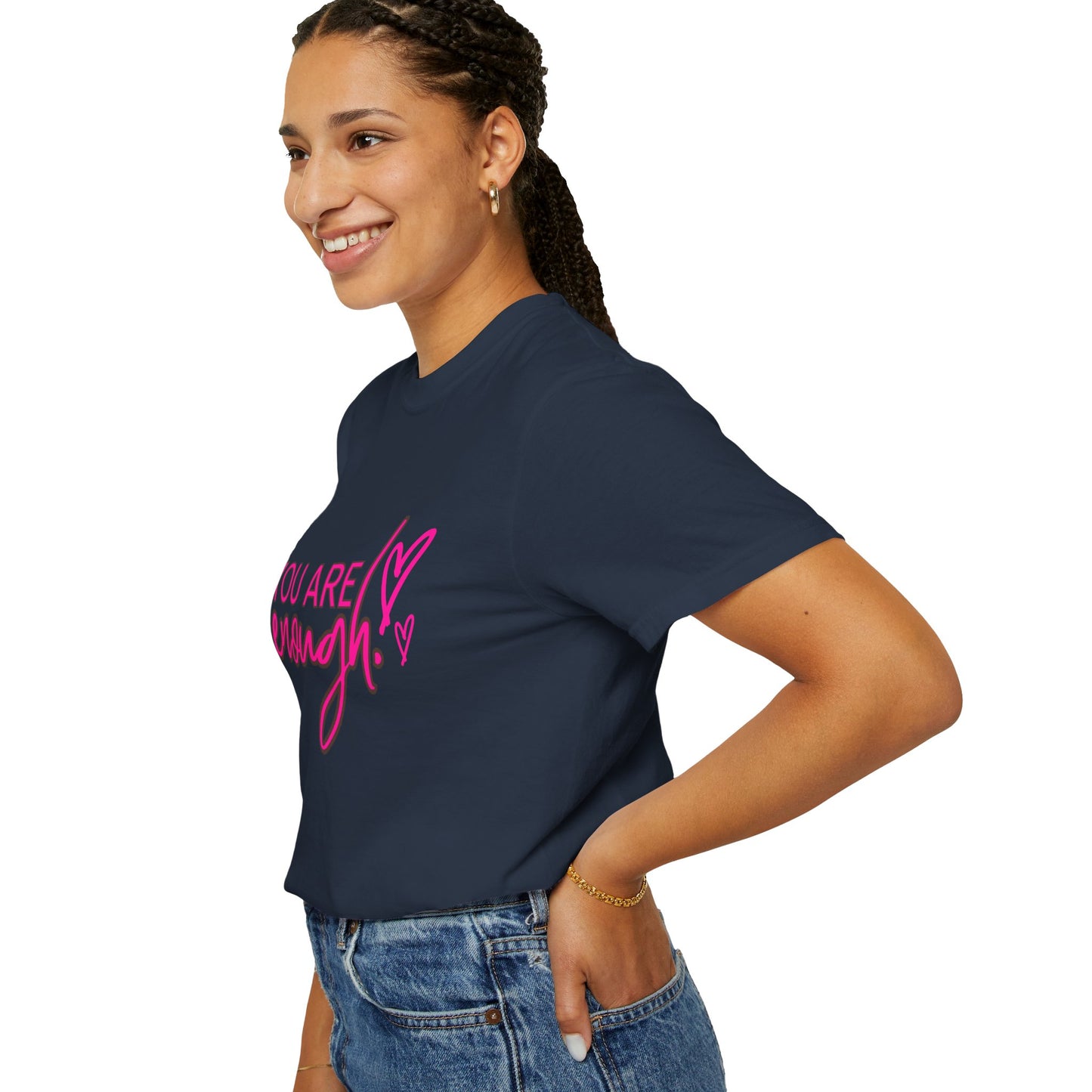 You Are Enough Unisex T-Shirt, Inspirational Tee, Self-Love Shirt, Gift for Her, Motivational Fashion