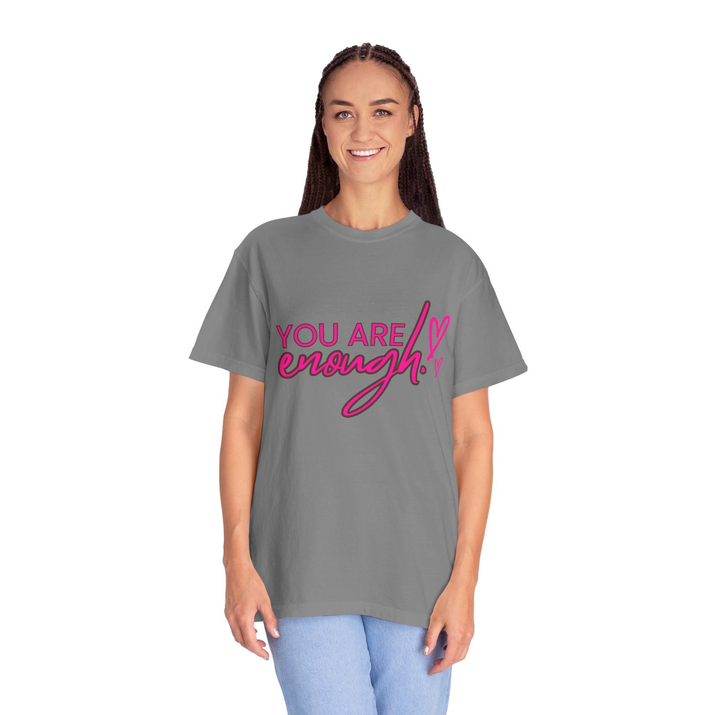 You Are Enough Unisex T-Shirt, Inspirational Tee, Self-Love Shirt, Gift for Her, Motivational Fashion