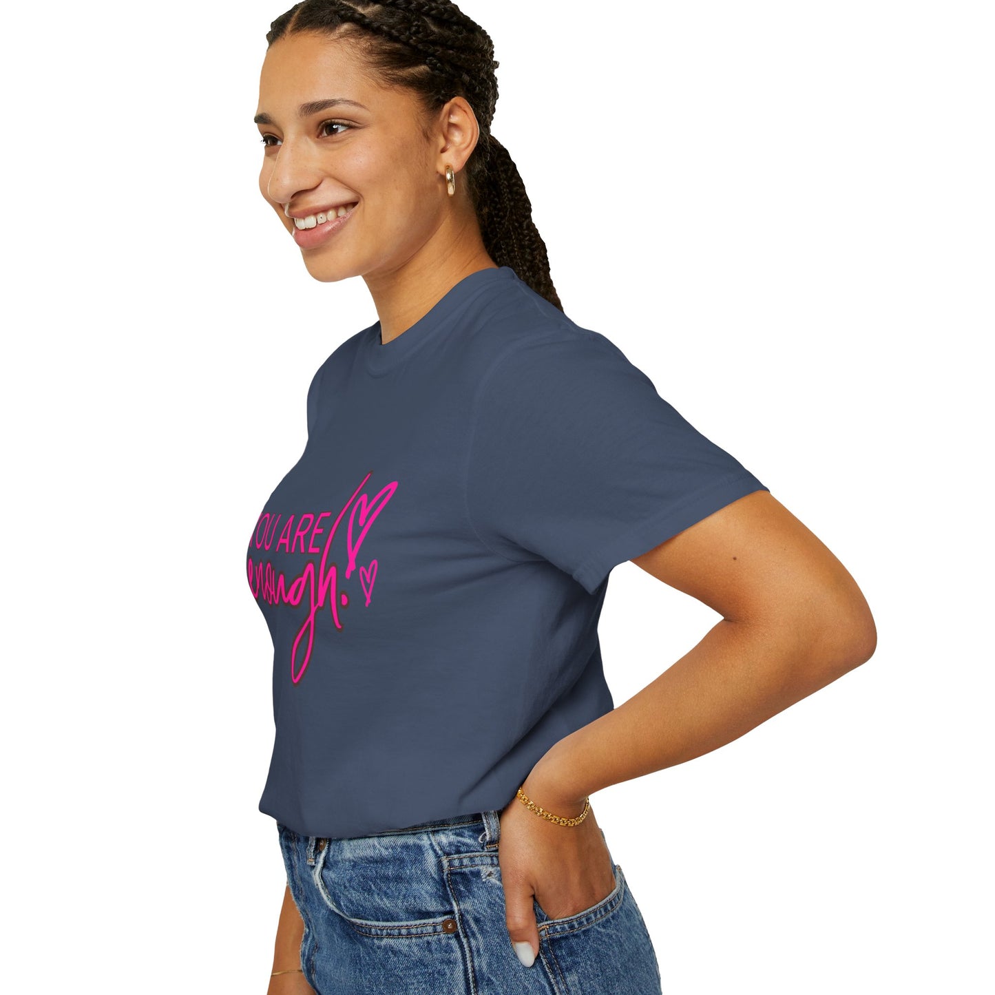 You Are Enough Unisex T-Shirt, Inspirational Tee, Self-Love Shirt, Gift for Her, Motivational Fashion