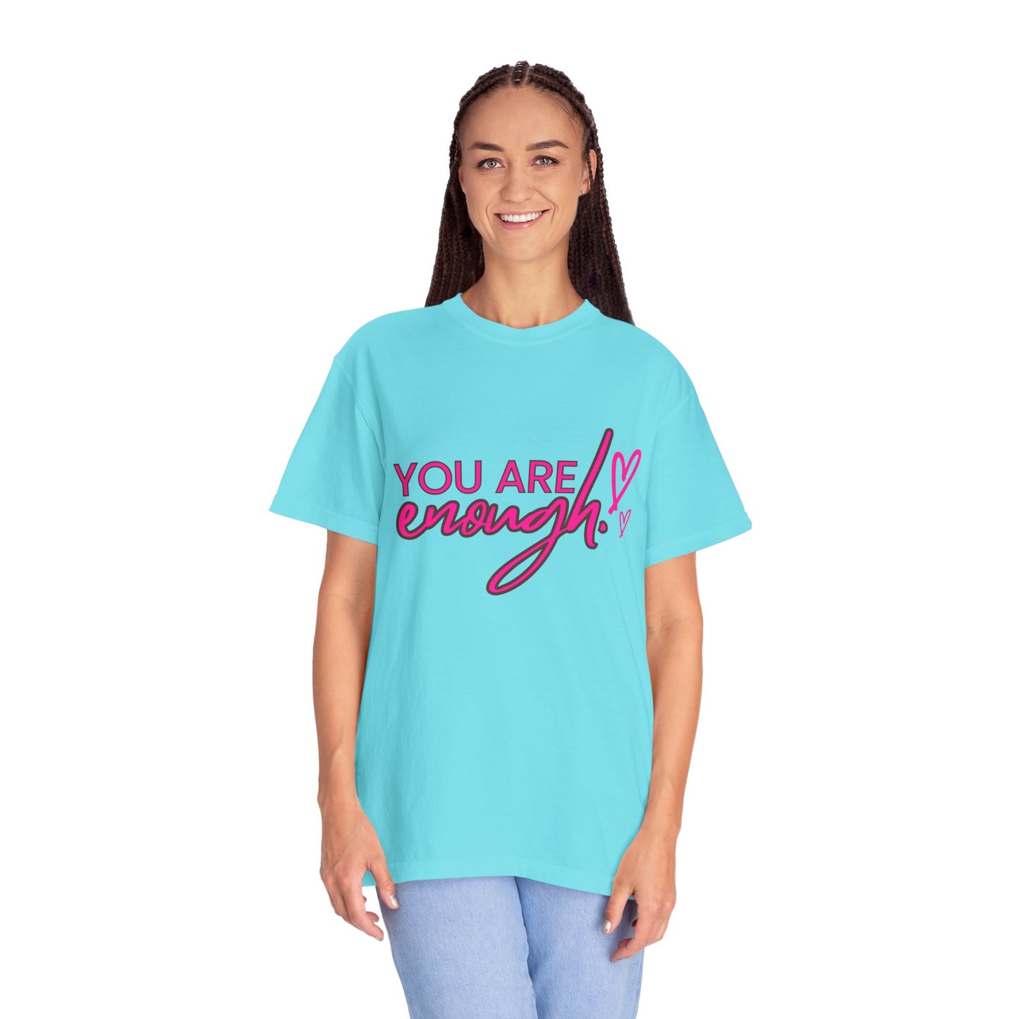 You Are Enough Unisex T-Shirt, Inspirational Tee, Self-Love Shirt, Gift for Her, Motivational Fashion